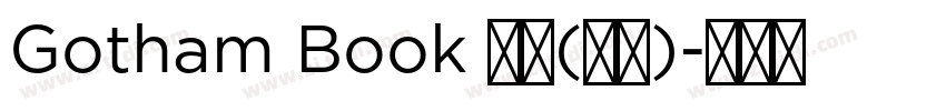 Gotham Book 普通(西方)字体转换